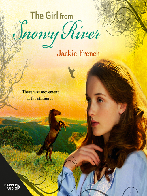 Title details for The Girl from Snowy River by Jackie French - Wait list
